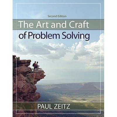 The Art and Craft of Problem Solving